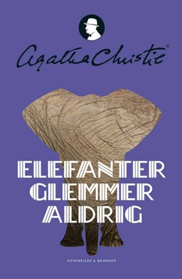 Elefanter glemmer aldrig