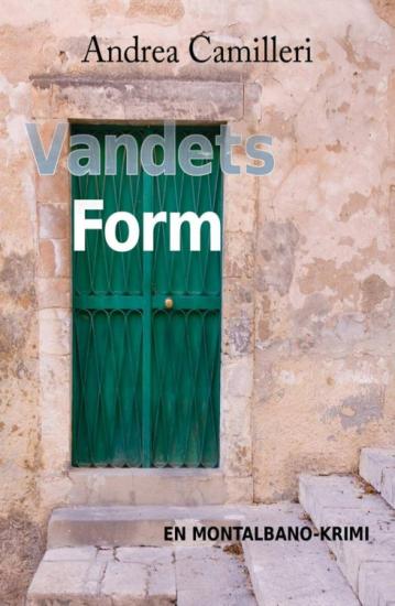 Vandets form