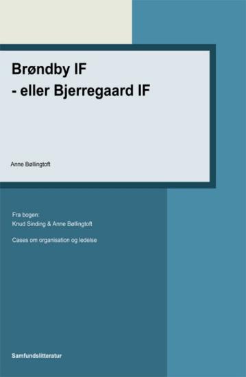 Brøndby IF – eller Bjerregaard IF?