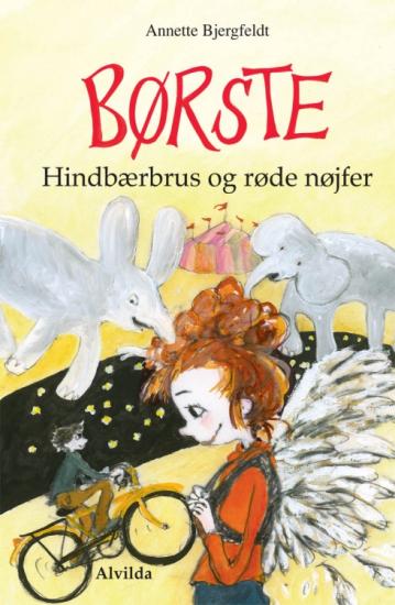 Børste (3): Hindbærbrus og røde nøjfer