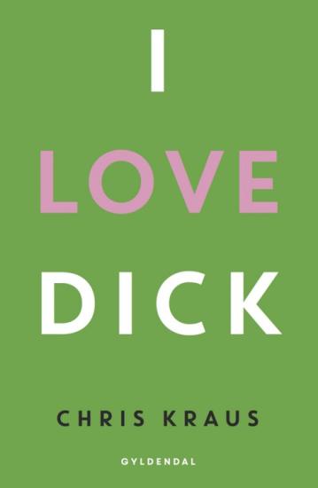 I love Dick