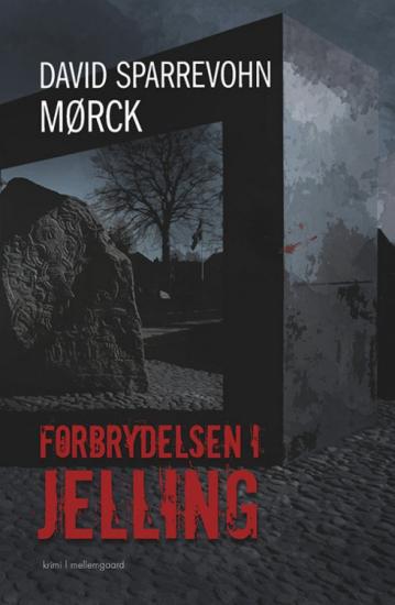 Forbrydelsen i Jelling