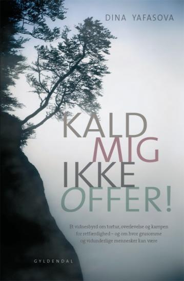 Kald mig ikke offer!