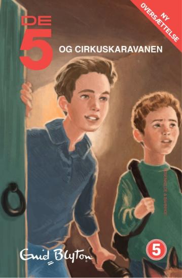 De 5 og cirkuskaravanen