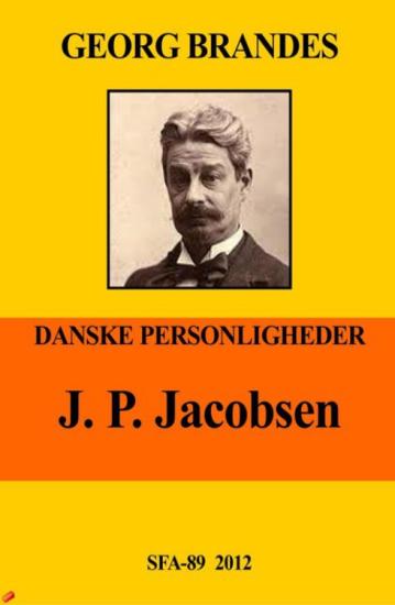 Danske personligheder - J. P. Jacobsen