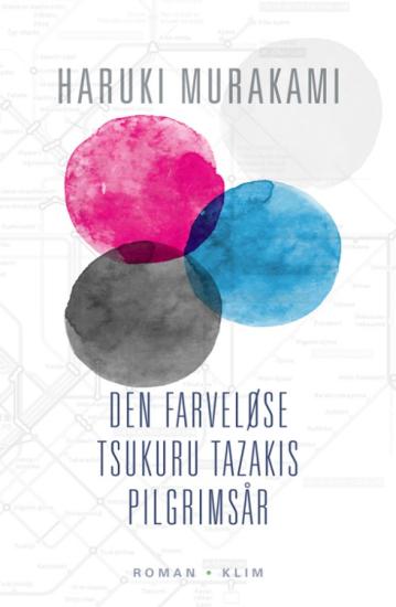 Den farveløse Tsukuru Tazakis pilgrimsår