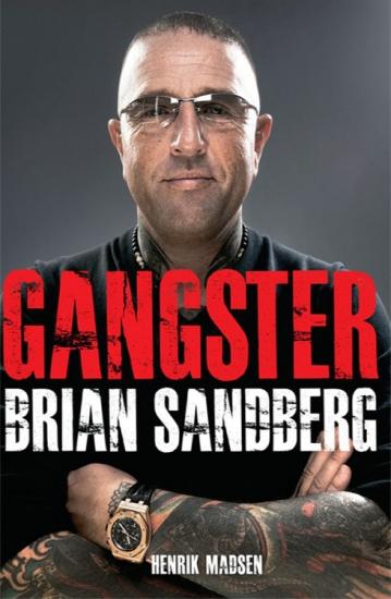 Gangster Brian Sandberg