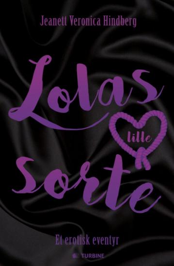 Lolas lille sorte – et erotisk eventyr