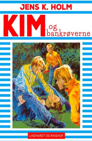 Kim og bankrøverne