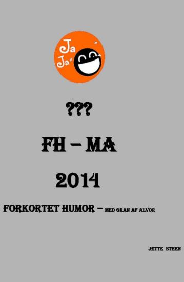 Forkortet humor - med et gran af alvor (FH-MA)