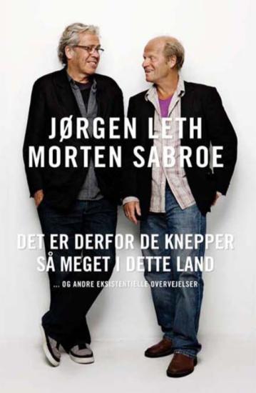 Det er derfor de knepper så meget i dette land