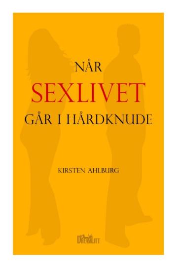 Når sex går i hårdknude