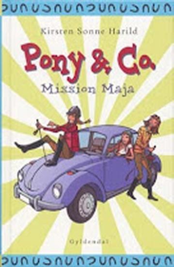 Pony & Co. 2 - Mission Maja