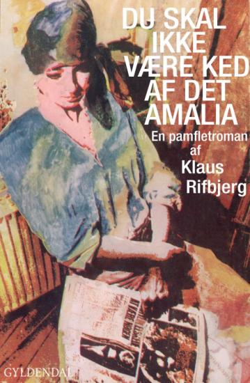 Du skal ikke være ked af det, Amalia