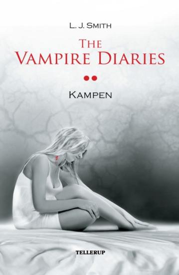 The Vampire Diaries #02 - Kampen