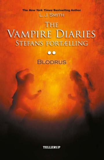 The Vampire Diaries - Stefans fortælling #2 - Blodrus