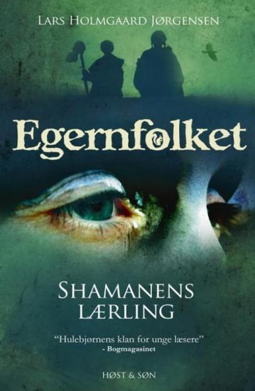 Egernfolket 3: Shamanens lærling