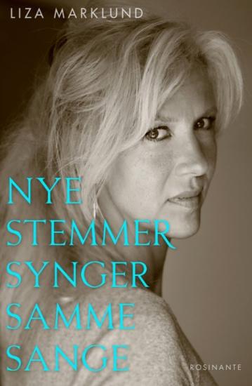 Nye stemmer synger samme sange