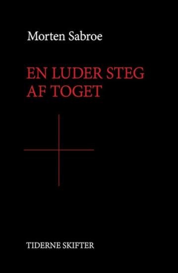 En luder steg af toget