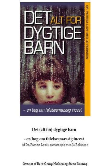 Det alt for dygtige barn - en bog om følelsesmæssig incest