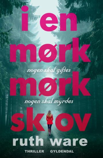 I en mørk, mørk skov