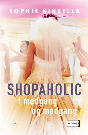 Shopaholic i medgang og modgang