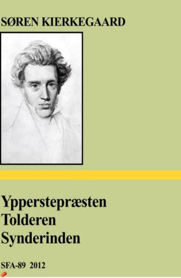 Ypperstepræsten - Tolderen - Synderinden